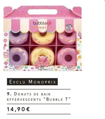 Monoprix Bubble t donuts de bain effervescents offre
