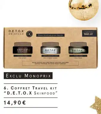 Monoprix D.e.t.o.x coffret travel kit skinfood offre