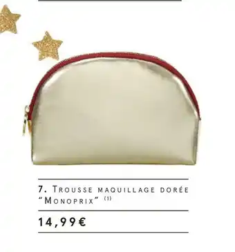 Monoprix Monoprix trousse maquillage dorée offre