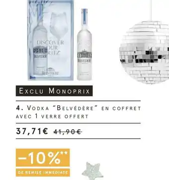 Monoprix Belvédère vodka en coffret avec 1 verre offert offre