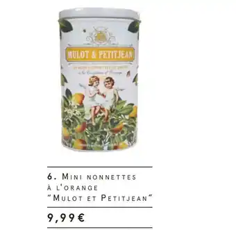 Mulot et petitjean mini nonnettes à l'orange
