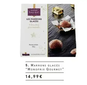 Monoprix Monoprix marrons glacés offre