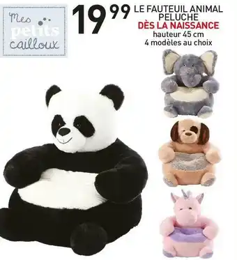 Stokomani Mes petits cailloux le fauteuil animal peluche offre