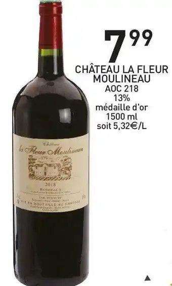 Stokomani Château la fleur moulineau château la fleur moulineau aoc 218 offre