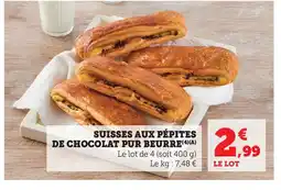 Hyper U Suisses aux pépites de chocolat pur beurre offre