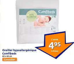 Action Oreiller hypoallergénique Comfibeds offre