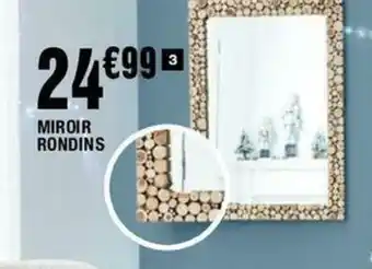 La Foir'Fouille Miroir rondins offre