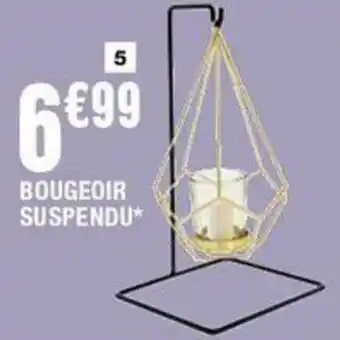 La Foir'Fouille Bougeoir suspendu offre