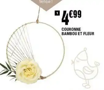 La Foir'Fouille Couronne bambou et fleur offre