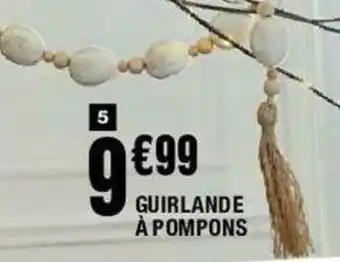 La Foir'Fouille Guirlande à pompons offre
