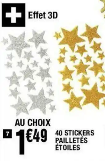 La Foir'Fouille 40 Stickers pailletés étoiles offre