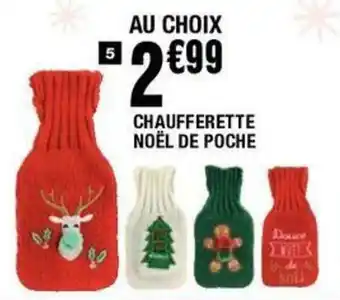 La Foir'Fouille Chaufferette noël de poche offre
