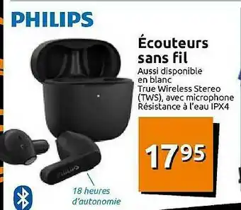 Action écouteurs Sans Fil Philips offre