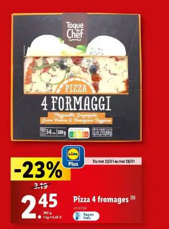 Lidl Pizza 4 fromages offre