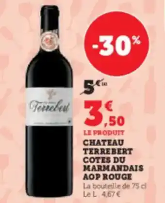 Super U Chateau terrebert cotes du marmandais aop rouge offre