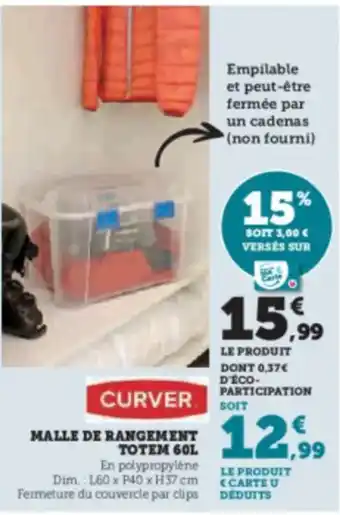 Super U CURVER Malle de rangement totem offre