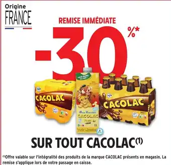 Intermarché CACOLAC Sur tout offre