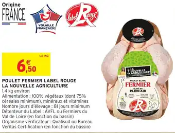 Intermarché Poulet fermier label rouge la nouvelle agriculture offre