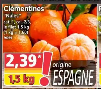 Norma Clémentines "Nules" offre