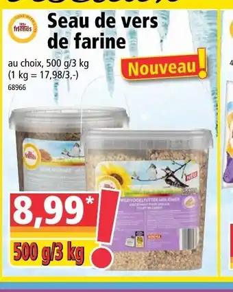 Norma Seau De Vers De Farine offre