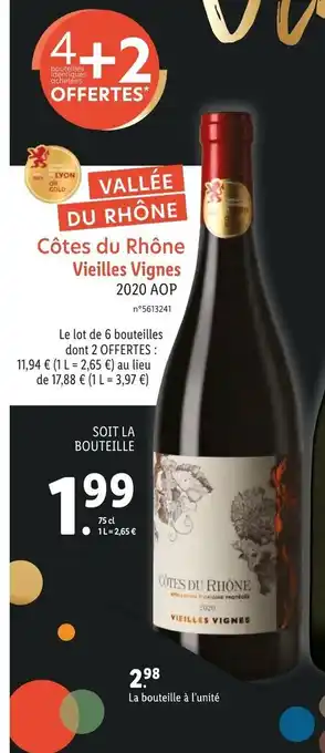 Lidl Cotes Du Rhone Viteilles Vignes offre