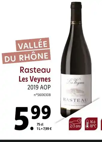 Lidl Rasteau Les Veynes offre