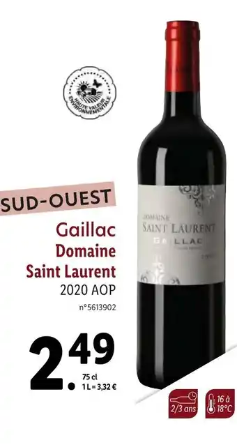 Lidl Gaillac Domaine Saint Laurent offre