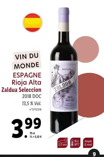 Lidl Espagne Rioja Alta Zaldua Seleccion offre