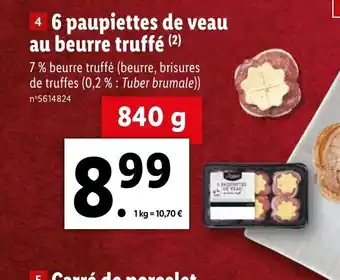 Lidl 6 Paupiettes De Veau Au Beurre Truddé offre