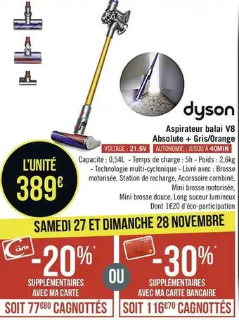 Casino Supermarchés Dyson aspirateur balai v8 absolute + gris/orange offre