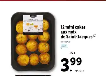 Lidl 12 Mini Cakes Aux Noix De Saint-Jacques offre