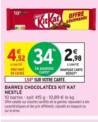 Intermarché Barres chocolatées kit kat offre