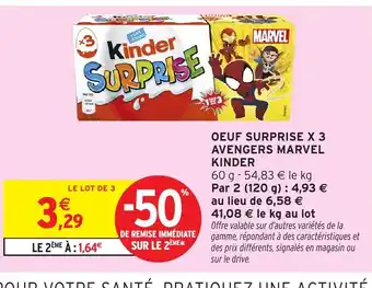 Intermarché KINDER Oeuf surprise x 3 avengers marvel offre