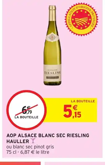 Intermarché Aop alsace blanc sec riesling hauller offre