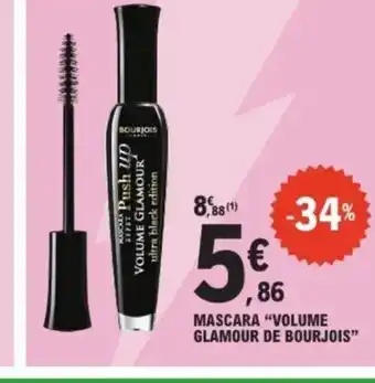 E.Leclerc VOLUME GLAMOUR DE BOURJOIS Mascara offre