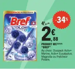 E.Leclerc BREF Produit wc offre