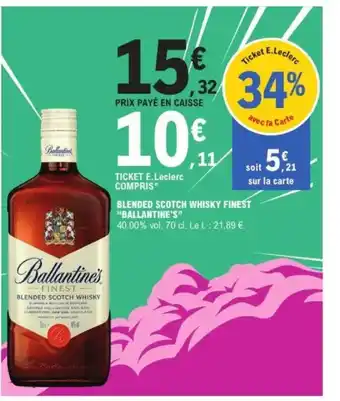 E.Leclerc BALLANTINE'S Blended scotch whisky finest offre