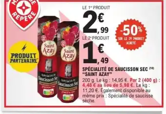 E.Leclerc SAINT AZAY Spécialité de saucisson sec offre