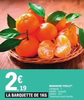 E.Leclerc Mandarine feuille offre