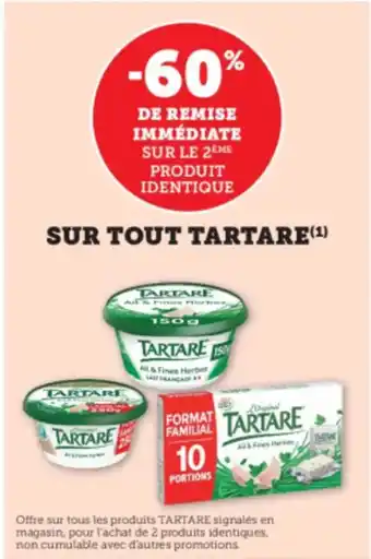 Super U TARTARE Sur tout offre