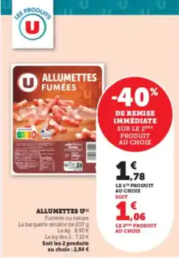 Super U U Allumettes offre