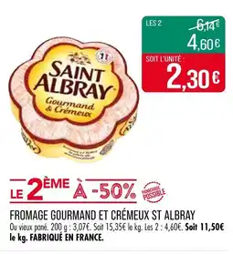 Match St Albray Fromage Gourmand et Crémeux offre