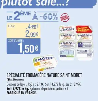 Match Saint Moret Spécialité Fromagère Nature offre