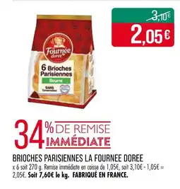 Match La Fournée Dorée Brioches Parisiennes offre