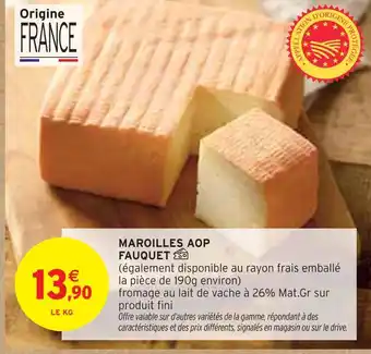 Intermarché Fauquet Maroilles AOP offre