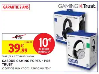 Intermarché TRUST Casque gaming forta - ps5 offre