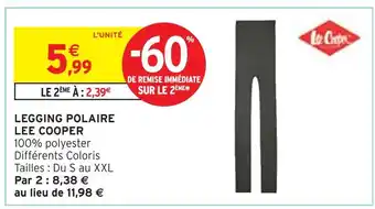 Intermarché LEE COOPER Legging polaire offre