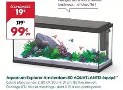 Truffaut AQUATLANTIS Aquarium explorer amsterdam 80 aquatlantis équipé offre