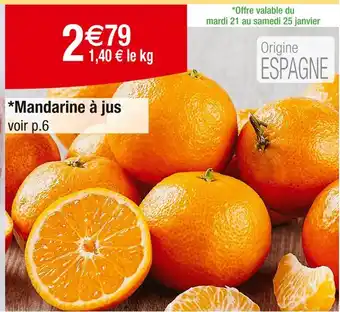 Carrefour Mandarine à jus offre