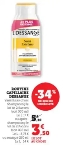 Super U Routine capillaire dessange offre